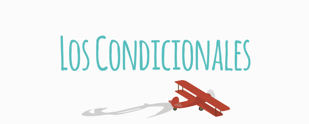los condicionales en inglés conditionals 1024x412 - Los condicionales en inglés